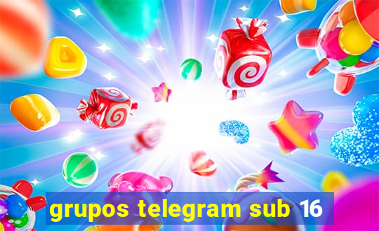 grupos telegram sub 16